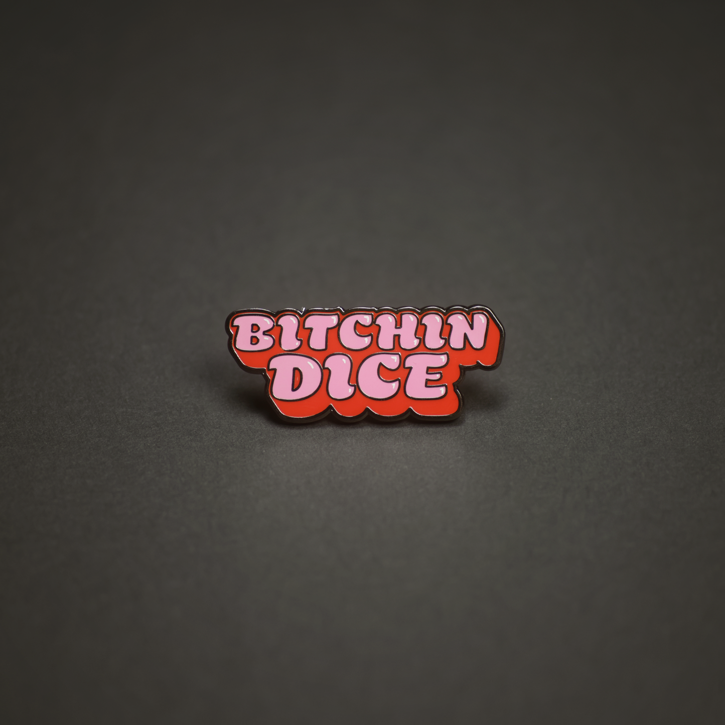 Bitchin Dice Pin