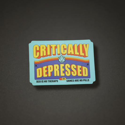 Critically Depressed Sticker